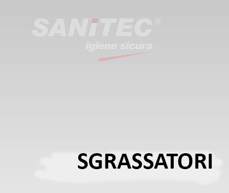 Sgrassatori sanitec